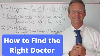 How to Find the Right Doctor