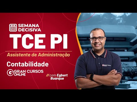 Semana Decisiva TCE PI – Contabilidade  com Egbert Buarque