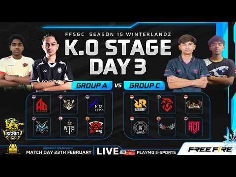 [EN] Knockout Stage Week 1 Day 3 | Group A vs C | FFSGC Season 15