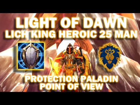 Heroic Lich King 25 man #26 - PROTECTION PALADIN POV - Warmane: Icecrown - With New DK Tank Graduate