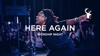 Video thumbnail of "Rheva Henry - Here Again (Spontaneous - I Want More) | Worship Night"