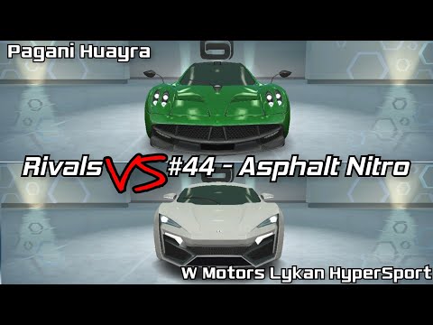 Pagani Huayra / W Motors Lykan HyperSport | Rivals Versus #44 – Asphalt Nitro