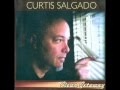 What's Up With That -  Curtis Salgado