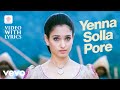 Venghai Yenna Solla Pore Video With Lyrics Dhanush Tamannah DSP