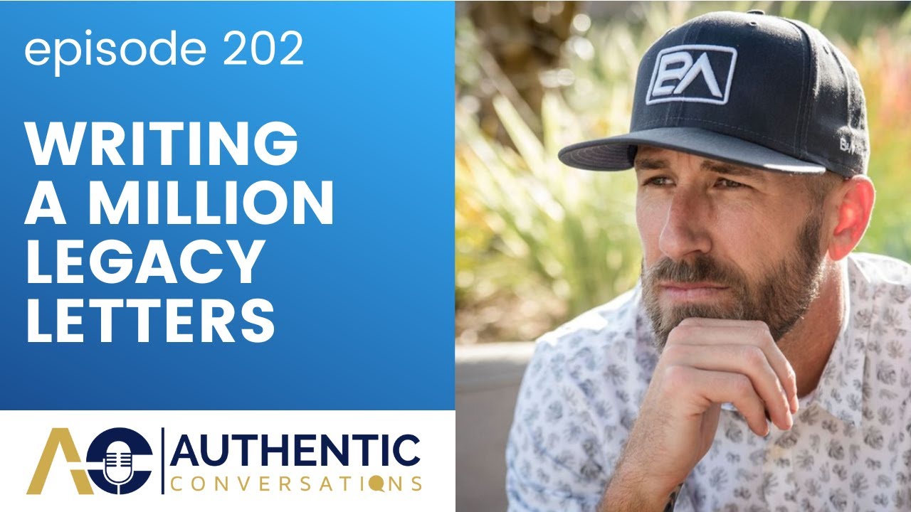 A Life-Changing Mission to Write a Million Legacy Letters with Blake Brewer