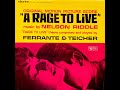 A Rage To Live - Nelson Riddle / Ferrante & Teicher  (1965)