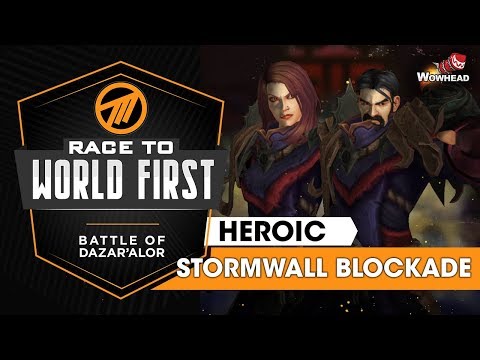 Method VS Stormwall Blockade - Heroic Battle of Dazar'alor