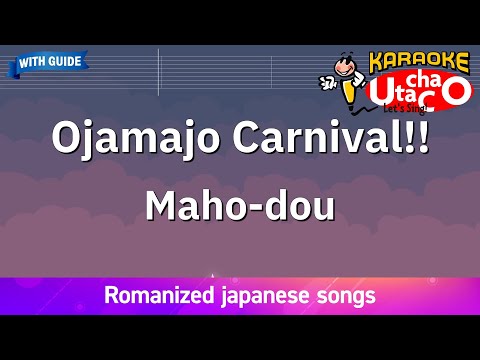 Ojamajo Carnival!! – Maho-dou (Romaji Karaoke with guide)