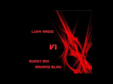 LVKY RADIO #6 Guest Mix: Arkano Blak