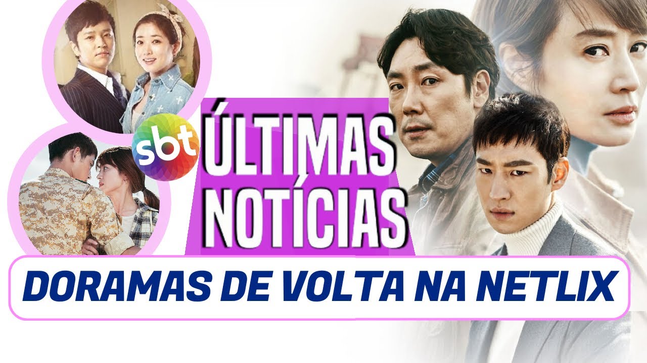 Doramas voltando na netflix e na tv aberta! Últimos dias pra assistir drama, Kang Ho voltando e mais