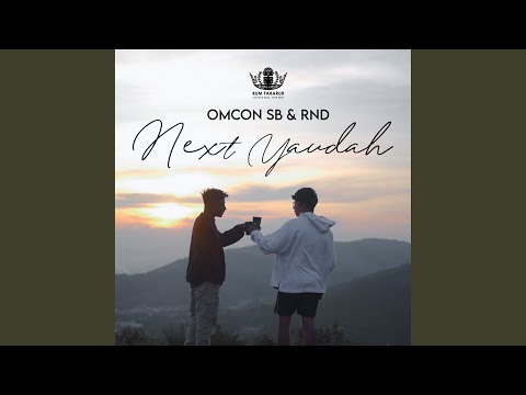 Next Yaudah (feat. RND)