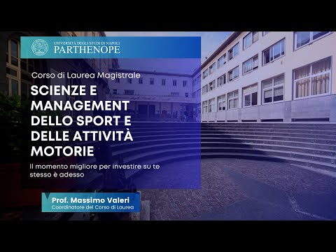 Corso di Laurea Magistrale inScienze e Management dello Sport e delle Attività Motorie