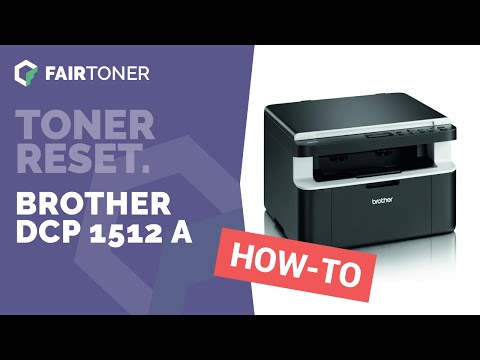 Brother DCP-1512 A Toner Reset - FairToner.de