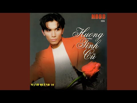 Thể hiện bởi Mạnh Quỳnh