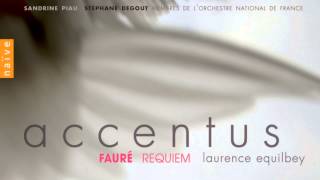 Laurence Equilbey - Cantique de Jean Racine - opus 11 (In Paradisum)