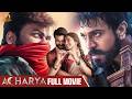 Acharya Latest Malayalam Full Movie 4K Megastar Chiranjeevi Ram Charan Pooja Hegde