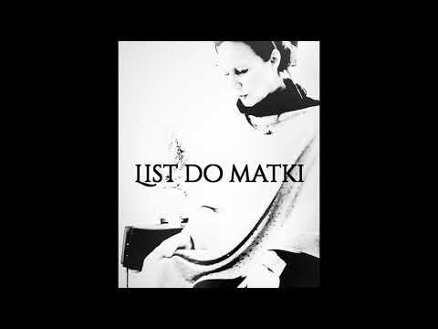 Voytek Soko Sokolnicki  - "List do matki"