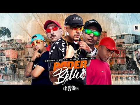 PODER BÉLICO - MC Kelvinho, MC Dimenor DR, Magrelo, Nene e Menor da VG (DJ Nene)