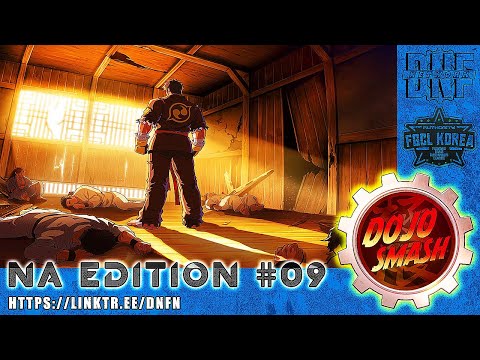 DOJOSMASH NA Edition #9 - hosted by @graycapedhero