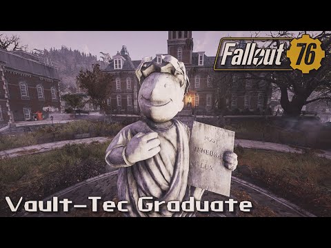 Fallout 76 - Episode 8: Vault-Tec Graduate