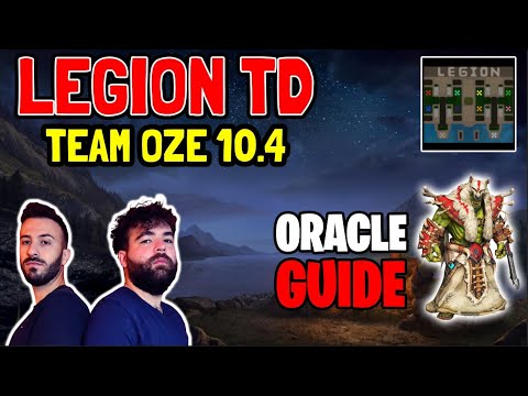 How To Play With The Oracle- Warcraft 3 Reforge - Legion TD OZE 10.4