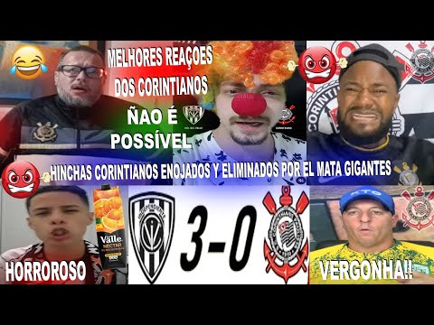 MELHORES REAÇÕES DOS CORINTIANOS AO INDEPENDIENTE DEL VALLE 3X0 CORINTHIANS ELIMINADO GOL DO SORNOZA