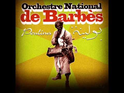Orchestre National de Barbès - Yahli
