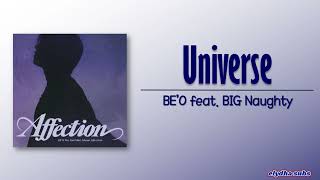 BE'O - Universe (우주) (feat. BIG Naughty) [Rom|Eng Lyric]