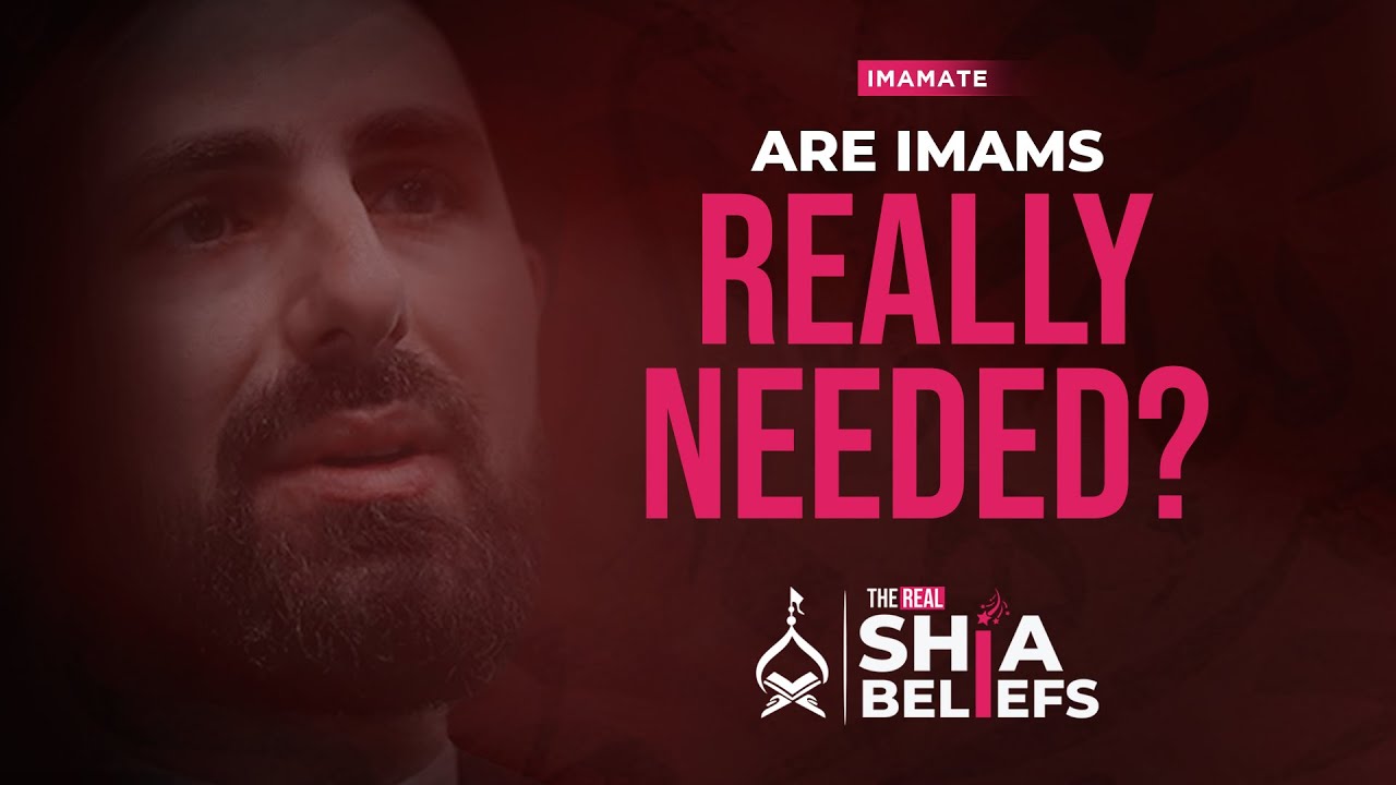 Why do we need Imams if we already had Prophets? | ep 76 | The Real Shia Beliefs