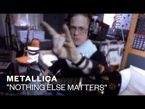 Metallica - Nothing Else Matters (Official Music Video)