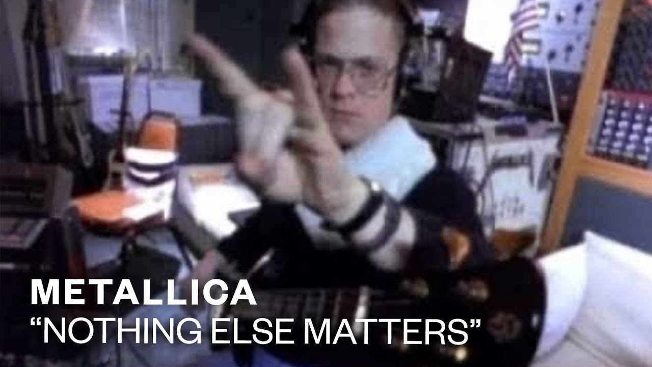 Metallica - Nothing Else Matters (Official Music Video) - YouTube