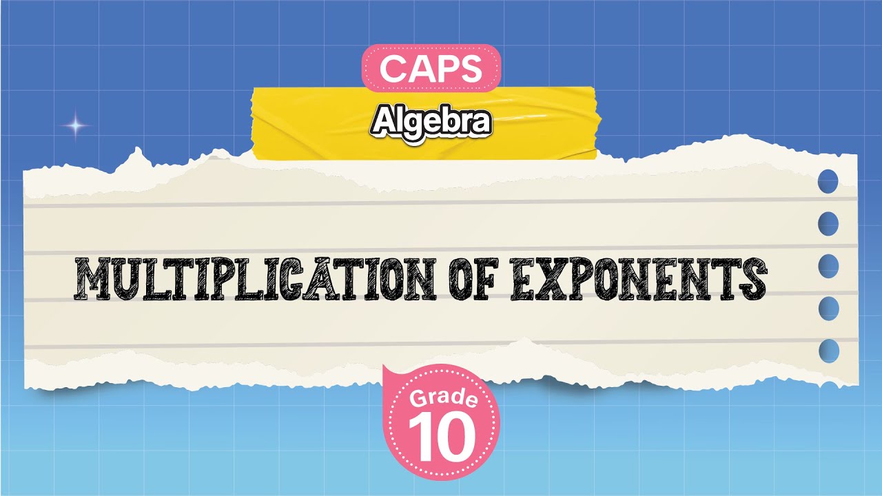 [GRADE 10] Multiplication of Exponents