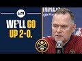 Michael Malone THROWS SHADE AT MEDIA After Nuggets Take 2-0 Series Lead Over Lakers | CBS Sports