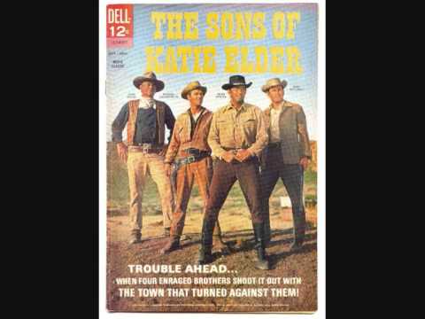 The Sons of Katie Elder Theme