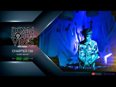 Downsouth Vibes - EP 138 By Rio