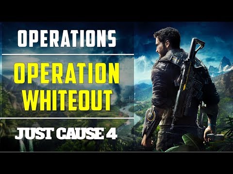 Operation Whiteout | Mission 1 | Just Cause 4