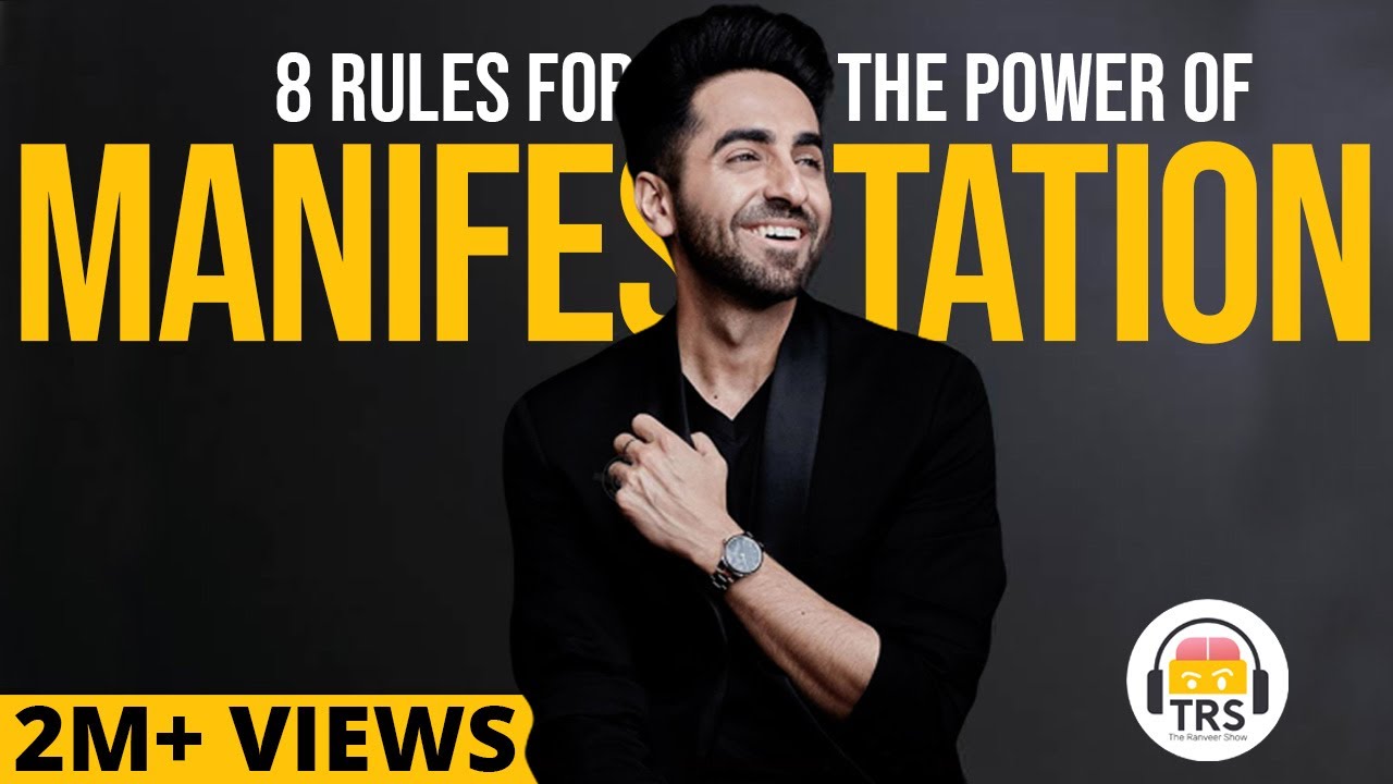 REAL Power Of Manifestation Explained In 4 Minutes ft. Ayushmann Khurrana | The Ranveer Show