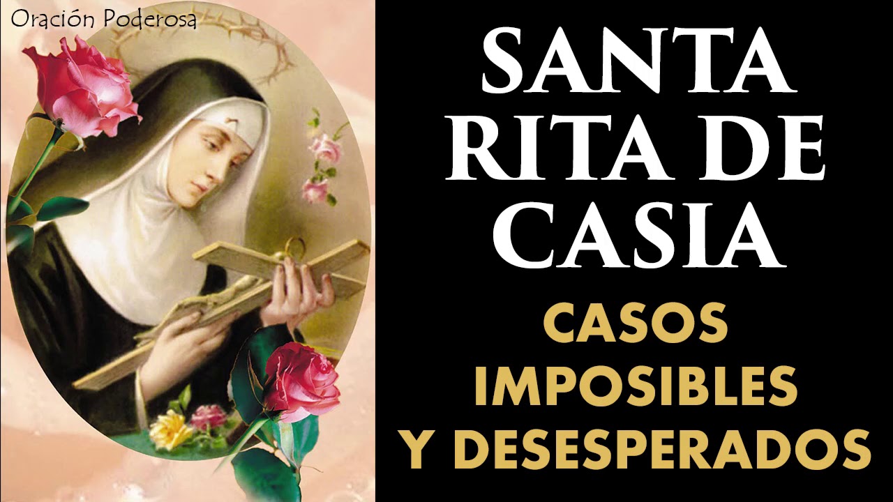 Oración milagrosa a Santa Rita de Casia, abogada de los casos imposibles y muy desesperados
