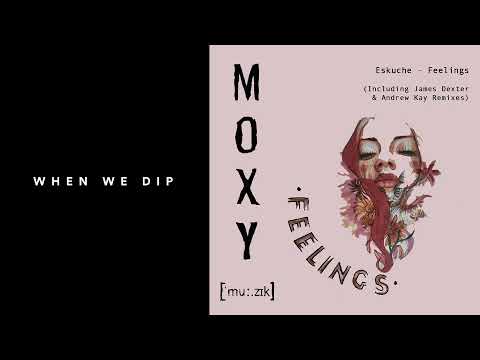 Premiere: Eskuche - Feelings [Moxy Muzik]