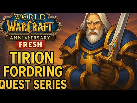 Tirion Fordring Quest Series in WoW Classic Fresh | Full Guide & Walkthrough