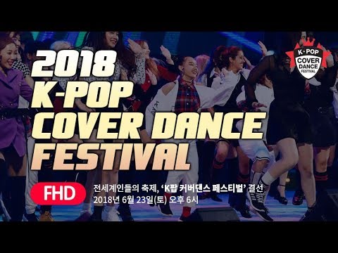 download lagu mp3 mp4 2018 K Pop Cover Dance Festival, download lagu 2018 K Pop Cover Dance Festival gratis, unduh video klip 2018 K Pop Cover Dance Festival