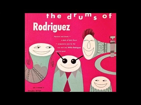 Willie Rodríguez & His Orchestra: Lullaby To Frances