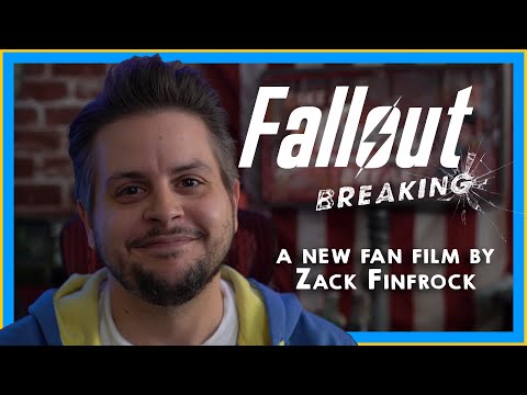 Crowdfund Announcement - Fallout: Breaking - A new #Fallout Fan Film by Zack Finfrock
