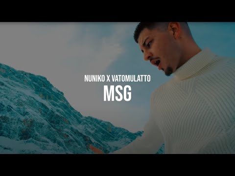 NUNIKO FEAT. VATOMULATTO - MSG (prod. by Klay Beatz)