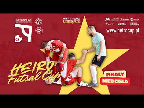 🔴[NA ŻYWO] 17. HEIRO FUTSAL CUP - niedziela, 14.12.2025 - FINAŁY (hala Miłocin)