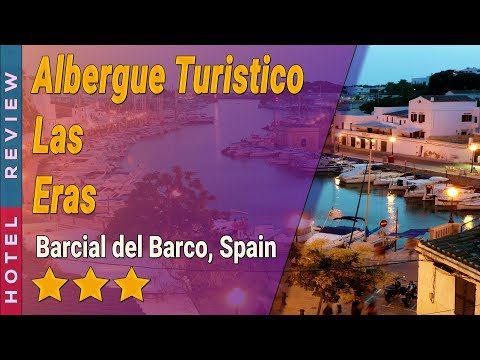 Albergue Turistico Las Eras hotel review | Hotels in Barcial del Barco | Spain Hotels