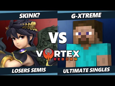 Vortex Legends 15 Losers Semis - Skink? (Dark Pit) Vs. G-XTREME (Steve, Pikachu) SSBU Ultimate