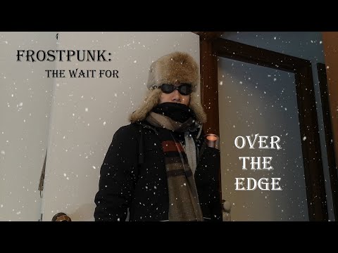 Frostpunk - The city must survive Parody.