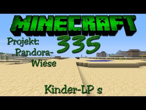 Minecraft [LP] [German] Part 335 - Kinder-LP's