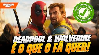 SENSACIONAL! DEADPOOL E WOLVERINE CRÍTICA SEM SPOILERS